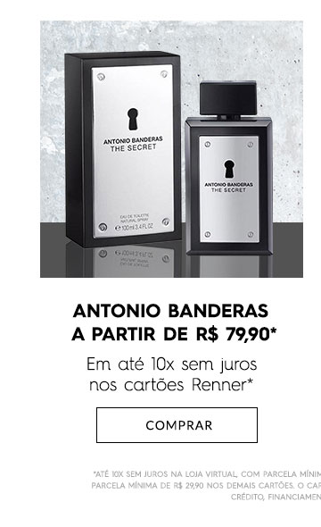 Antonio Banderas a partir de R$ 79,90* | Beleza